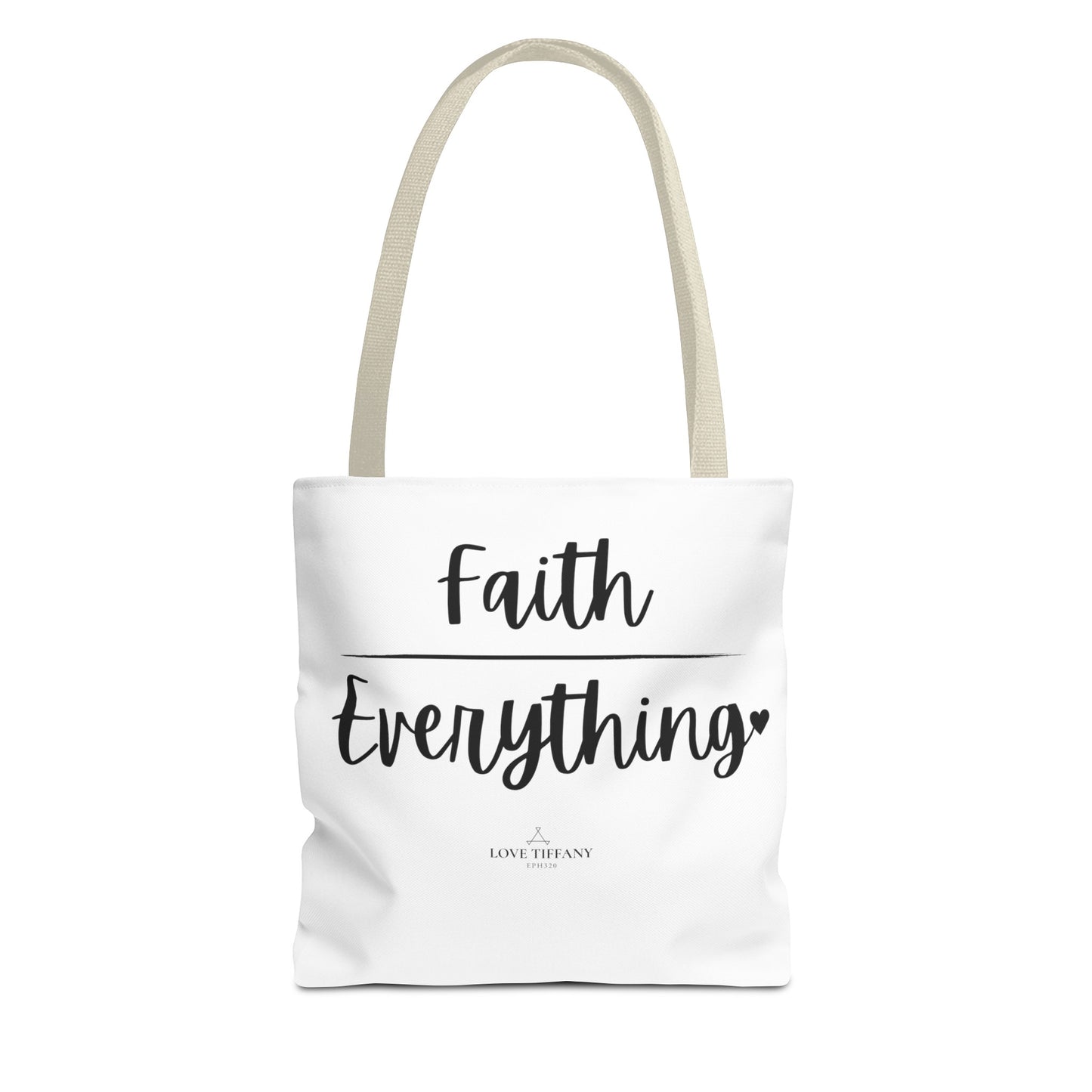 "Faith (Over) Everything" Tote Bag | Jesus Collection by Love Tiffany