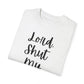 "Lord Shut My Mouth" Ladies Comfort Colors T-Shirt | Jesus Collection by Love Tiffany