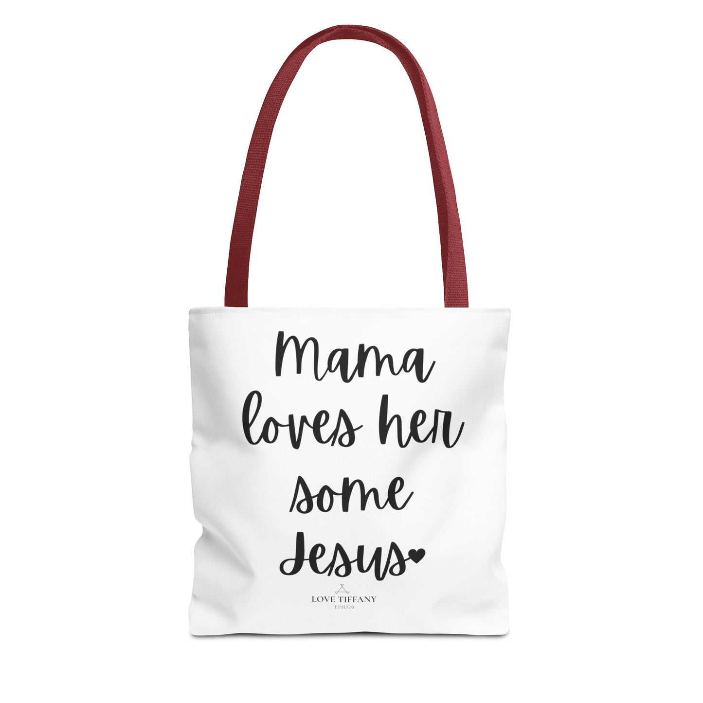 "Mama Loves Her Some Jesus" Tote Bag | Jesus Collection by Love Tiffany