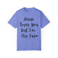 "Jesus Loves You But I'm His Fav" Ladies Comfort Colors T-Shirt | Jesus Collection by Love Tiffany