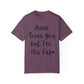 "Jesus Loves You But I'm His Fav" Ladies Comfort Colors T-Shirt | Jesus Collection by Love Tiffany