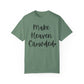 "Make Heaven Crowded" Ladies Comfort Colors T-Shirt | Jesus Collection by Love Tiffany