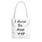"I Choose the Jesus Way" Tote Bag | Jesus Collection by Love Tiffany