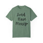 "Lord Have Mercy" Ladies Comfort Colors T-Shirt | Jesus Collection by Love Tiffany