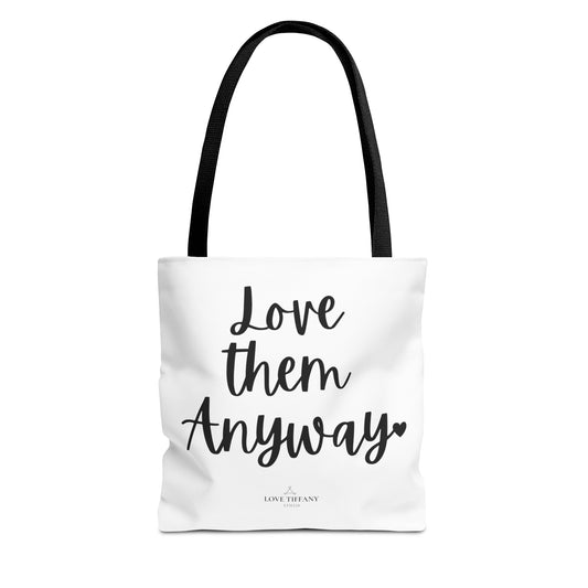"Love Them Anyway" Tote Bag | Jesus Collection by Love Tiffany