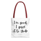 "I'm Good, I Gave it to God" Tote Bag | Jesus Collection by Love Tiffany