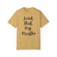 "Lord Shut My Mouth" Ladies Comfort Colors T-Shirt | Jesus Collection by Love Tiffany
