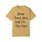 "Jesus Loves You But I'm His Fav" Ladies Comfort Colors T-Shirt | Jesus Collection by Love Tiffany