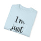 "I'm Just Sayin'" Ladies Comfort Colors T-Shirt | Jesus Collection by Love Tiffany