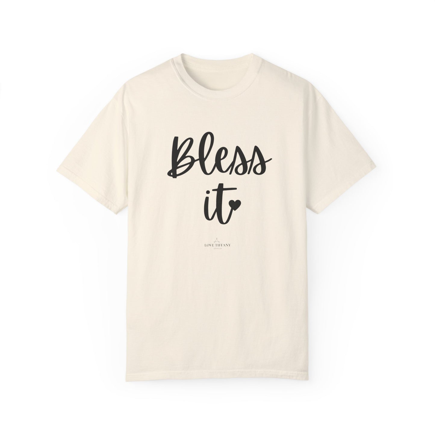 "Bless It" Ladies Comfort Colors T-Shirt | Jesus Collection by Love Tiffany