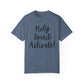 "Holy Spirit Activate!" Ladies Comfort Colors T-Shirt | Jesus Collection by Love Tiffany