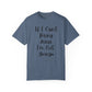 "If I Can't Bring Jesus I'm Not Going" Ladies Comfort Colors T-Shirt | Jesus Collection by Love Tiffany