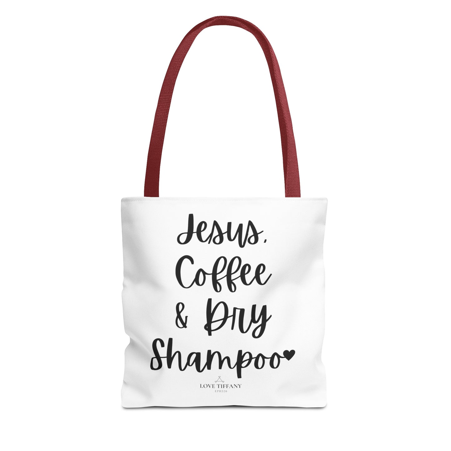 Jesus, Coffee & Dry Shampoo" Tote Bag | Jesus Collection by Love Tiffany