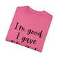 "I'm Good I Gave it To God" Ladies Comfort Colors T-Shirt | Jesus Collection by Love Tiffany