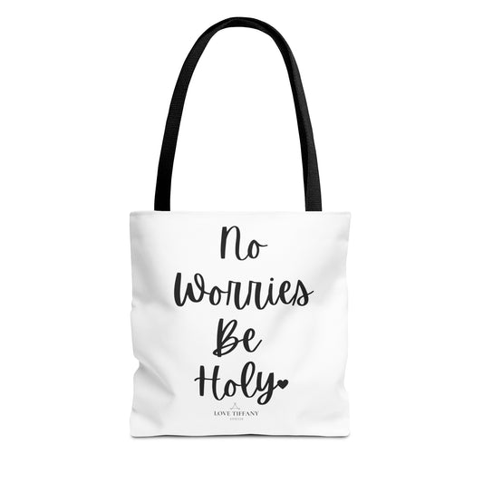 "No Worries By Holy" Tote Bag | Jesus Collection by Love Tiffany