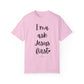 "I'ma Ask Jesus First" Ladies Comfort Colors T-Shirt | Jesus Collection by Love Tiffany