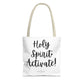 "Holy Spirit Activate" Tote Bag | Jesus Collection by Love Tiffany