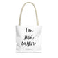 "I'm Just Sayin'" Tote Bag | Jesus Collection by Love Tiffany