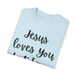 "Jesus Loves You But I'm His Fav" Ladies Comfort Colors T-Shirt | Jesus Collection by Love Tiffany