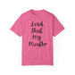 "Lord Shut My Mouth" Ladies Comfort Colors T-Shirt | Jesus Collection by Love Tiffany