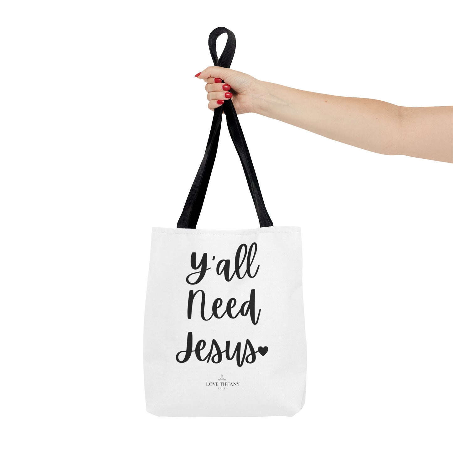 "Y'all Need Jesus" Tote Bag | Jesus Collection by Love Tiffany