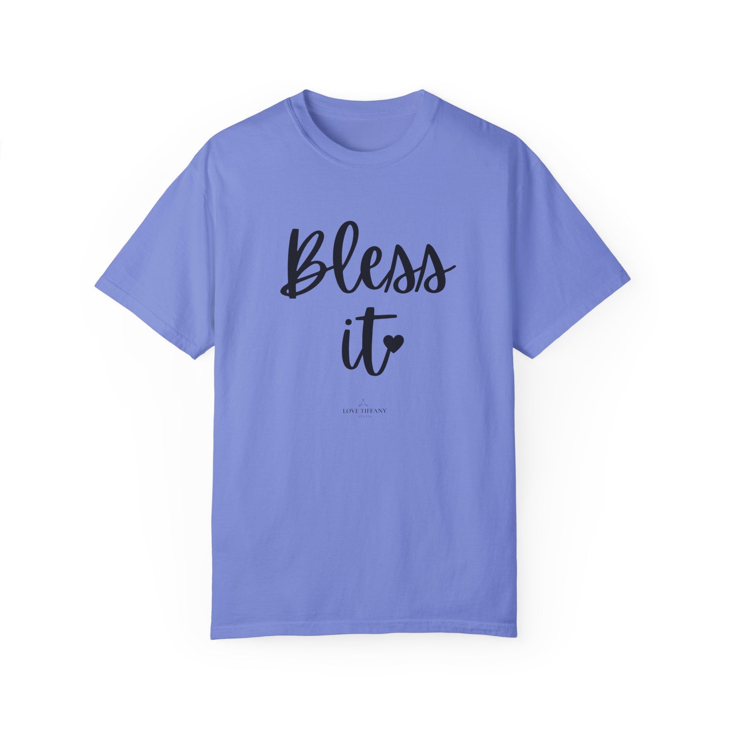 "Bless It" Ladies Comfort Colors T-Shirt | Jesus Collection by Love Tiffany