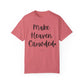 "Make Heaven Crowded" Ladies Comfort Colors T-Shirt | Jesus Collection by Love Tiffany