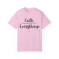 "Faith (Over) Everything" Ladies Comfort Colors T-Shirt | Jesus Collection by Love Tiffany