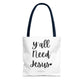 "Y'all Need Jesus" Tote Bag | Jesus Collection by Love Tiffany