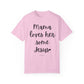 "Mama Loves Her Some Jesus" Ladies Comfort Colors T-Shirt | Jesus Collection by Love Tiffany