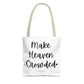 " Make Heaven Crowded" Tote Bag | Jesus Collection by Love Tiffany