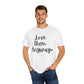 "Love Them Anyway" Ladies Comfort Colors T-Shirt | Jesus Collection by Love Tiffany