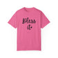 "Bless It" Ladies Comfort Colors T-Shirt | Jesus Collection by Love Tiffany