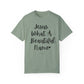 "Jesus What A Beautiful Name" Ladies Comfort Colors T-Shirt | Jesus Collection by Love Tiffany