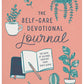The Self-Care Devotional Journal