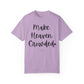 "Make Heaven Crowded" Ladies Comfort Colors T-Shirt | Jesus Collection by Love Tiffany