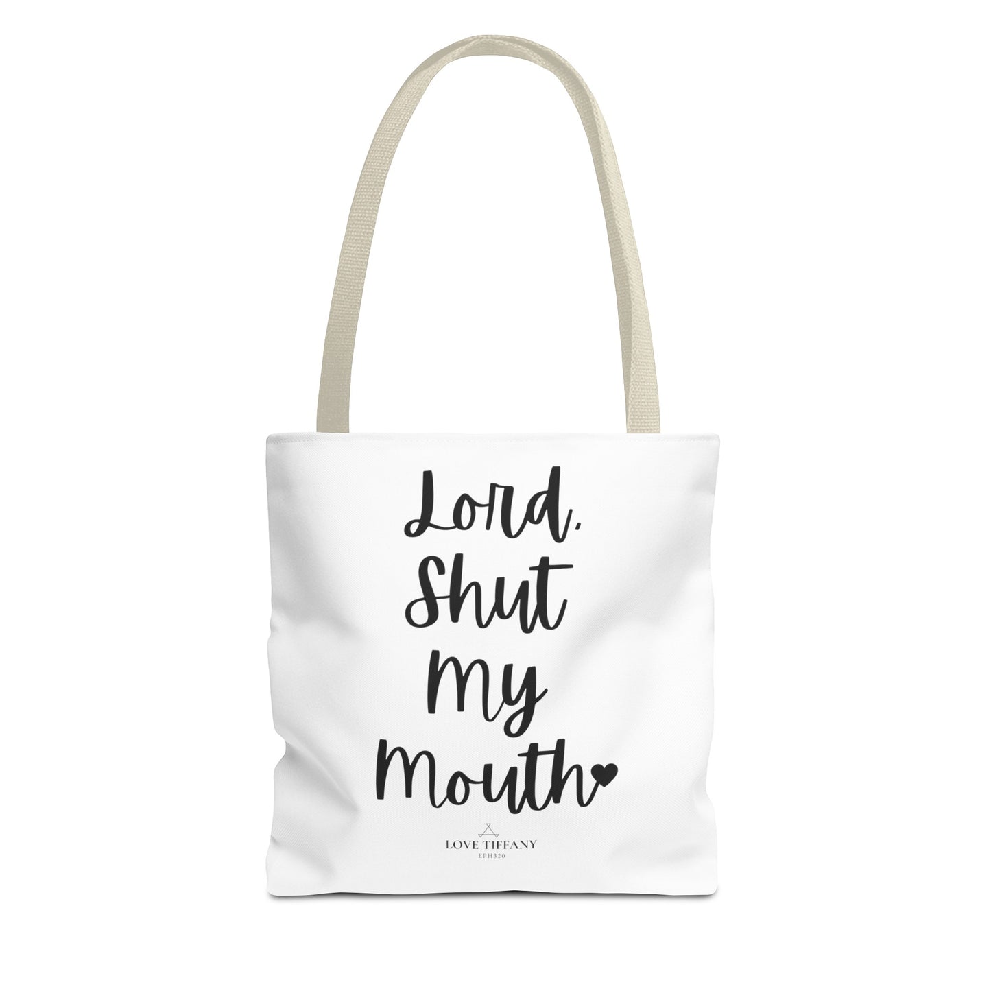 "Lord, Shut My Mouth" Tote Bag | Jesus Collection by Love Tiffany