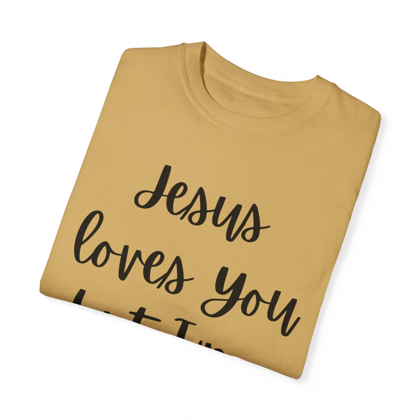 "Jesus Loves You But I'm His Fav" Ladies Comfort Colors T-Shirt | Jesus Collection by Love Tiffany