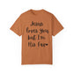 "Jesus Loves You But I'm His Fav" Ladies Comfort Colors T-Shirt | Jesus Collection by Love Tiffany