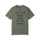 "If I Can't Bring Jesus I'm Not Going" Ladies Comfort Colors T-Shirt | Jesus Collection by Love Tiffany
