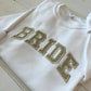 Embroidered Bride Glitter Crewneck Sweatshirt: White / Medium