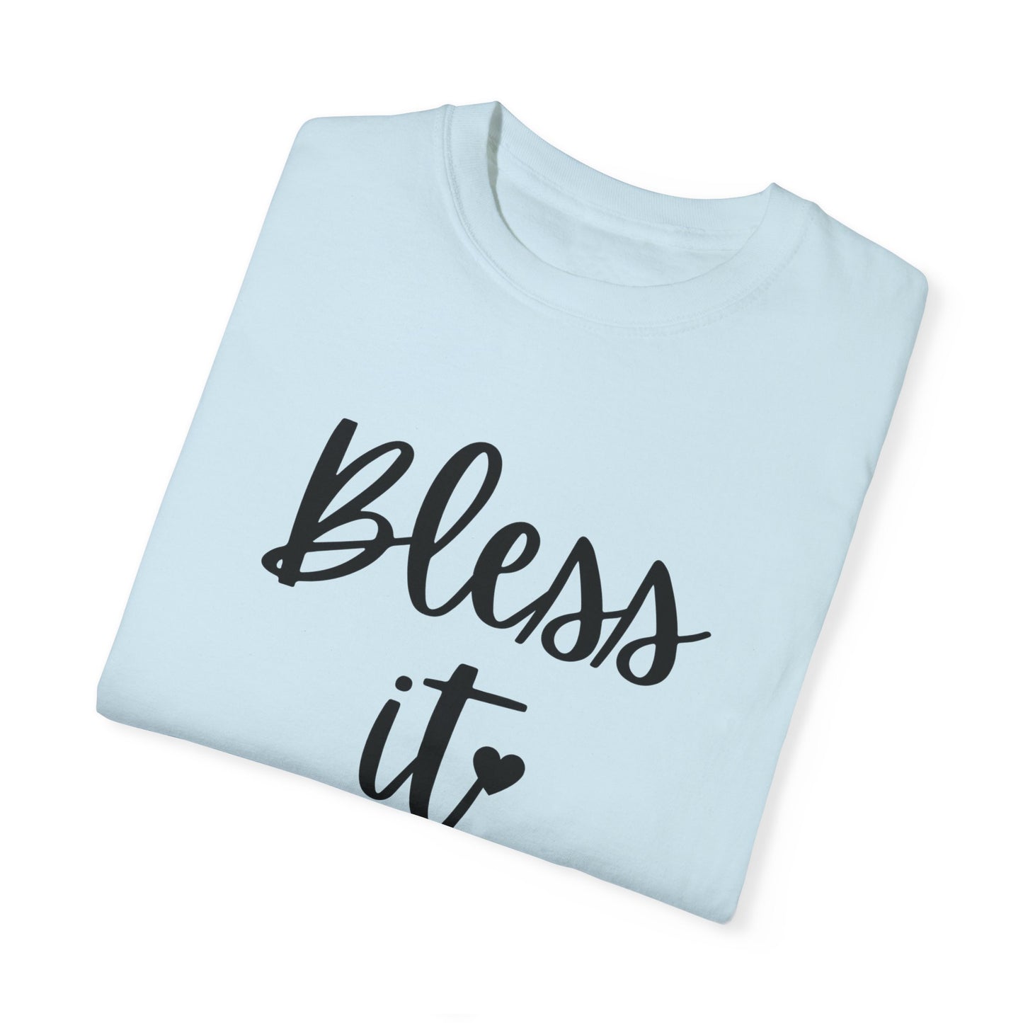 "Bless It" Ladies Comfort Colors T-Shirt | Jesus Collection by Love Tiffany