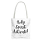 "Holy Spirit Activate" Tote Bag | Jesus Collection by Love Tiffany