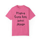 "Mama Loves Her Some Jesus" Ladies Comfort Colors T-Shirt | Jesus Collection by Love Tiffany