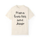"Mama Loves Her Some Jesus" Ladies Comfort Colors T-Shirt | Jesus Collection by Love Tiffany