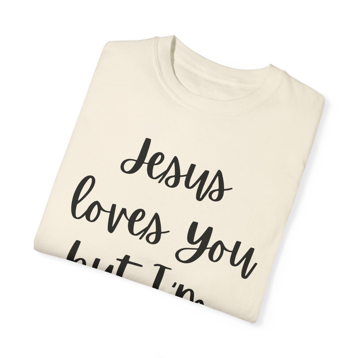 "Jesus Loves You But I'm His Fav" Ladies Comfort Colors T-Shirt | Jesus Collection by Love Tiffany