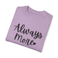 "Always More" Ladies Comfort Colors T-Shirt | Jesus Collection by Love Tiffany