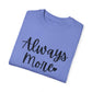 "Always More" Ladies Comfort Colors T-Shirt | Jesus Collection by Love Tiffany