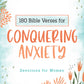 180 Bible Verses for Conquering Anxiety