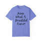 "Jesus What A Beautiful Name" Ladies Comfort Colors T-Shirt | Jesus Collection by Love Tiffany